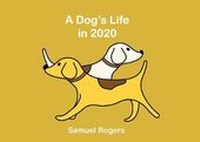 Enlarge image Cover: A Dog's Life in 2020 - Firesky Books
