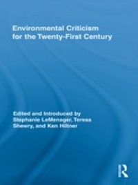 Abbildung von: Environmental Criticism for the Twenty-First Century - Routledge