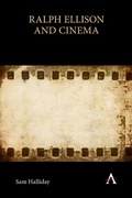 Cover: Ralph Ellison and Cinema - Anthem Press