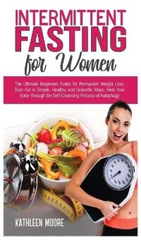 Abbildung von: Intermittent Fasting for Women - Digital Marketing Revolution Ltd