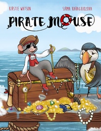 Enlarge image Cover: Pirate Mouse - Telltale Tots Publishing