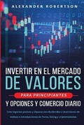 Cover: Invertir en el mercado de valores para principiantes y opciones y comercio diario - Nathan Houghton