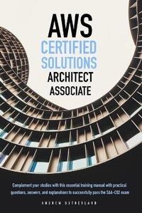 Enlarge image Cover: AWS-Certified Solutions Architect Associate - Alex Suzzi International Group Ltd