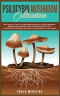 Cover: Psilocybin Mushroom Cultivation - Tommi Capital LTD