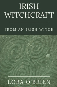 Abbildung von: Irish Witchcraft from an Irish Witch - Write Ireland