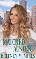 Cover: Matched, Austen - Crystal Canyon Publishing