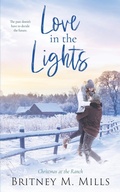 Cover: Love in the Lights - Crystal Canyon Publishing