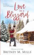 Cover: Love in a Blizzard - Crystal Canyon Publishing