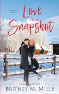 Cover: Love in a Snapshot - Crystal Canyon Publishing