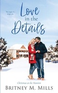 Cover: Love in the Details - Crystal Canyon Publishing