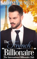 Cover: The French Billionaire - Crystal Canyon Publishing