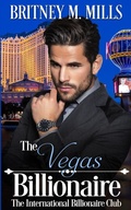 Cover: The Vegas Billionaire - Crystal Canyon Publishing