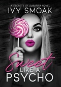 Cover: Sweet Like a Psycho - Loft Troll Ink