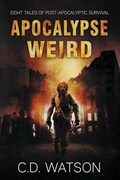 Cover: Apocalypse Weird - Bone Diggers Press