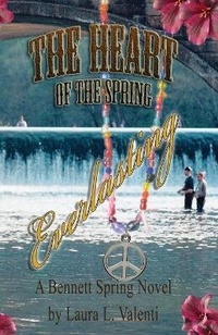 Abbildung von: The Heart of the Spring Everlasting - AnewPress