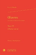 Cover: Oeuvres, Tome VI - Classiques Garnier