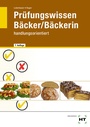 Cover: Pr&uuml;fungswissen B&auml;cker/B&auml;ckerin - Verlag Handwerk und Technik