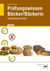 Enlarge image Cover: Prüfungswissen Bäcker/Bäckerin - Verlag Handwerk und Technik