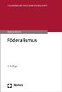 Cover: F&ouml;deralismus - Nomos