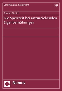 Abbildung von: Die Sperrzeit bei unzureichenden Eigenbemühungen - Nomos