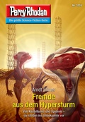 Cover: Perry Rhodan 3135: Fremde aus dem Hypersturm - Perry Rhodan digital