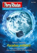 Cover: Perry Rhodan 3143: Paradies entf&uuml;hrt! - Perry Rhodan digital