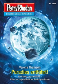 Enlarge image Cover: Perry Rhodan 3143: Paradies entführt! - Perry Rhodan digital
