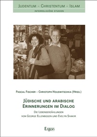Abbildung von: Jüdische und arabische Erinnerungen im Dialog - Ergon