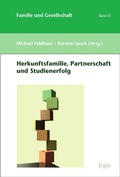 Cover: Herkunftsfamilie, Partnerschaft und Studienerfolg - Ergon