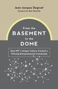 Cover: From the Basement to the Dome - MIT Press
