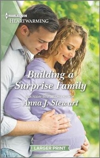 Abbildung von: Building a Surprise Family - Harlequin Heartwarming Larger Print