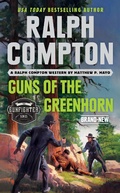 Cover: Ralph Compton Guns of the Greenhorn - Berkley