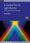 Cover: A Guided Tour of Light Beams (Second Edition) - Institute of Physics Publishing