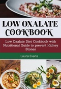 Cover: Low Oxalate Cookbook - Lulu.com