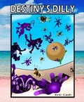 Cover: Destiny's Dilly - Lulu.com