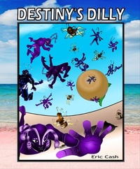 Enlarge image Cover: Destiny's Dilly - Lulu.com