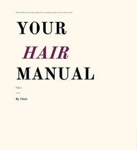 Abbildung von: Your Hair Manual - Lulu.com