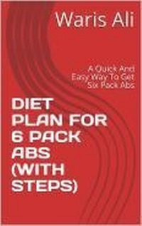 Abbildung von: DIET PLAN FOR 6 PACK ABS - Lulu.com