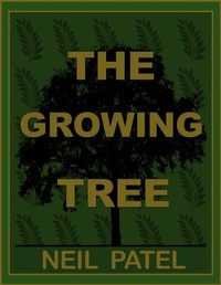 Enlarge image Cover: The Growing Tree - Lulu.com