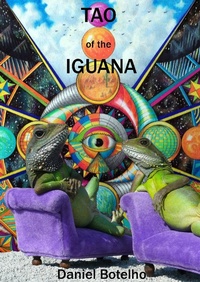 Enlarge image Cover: Tao of the Iguana - Lulu.com