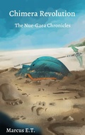 Cover: Chimera Revolution: The Nue-Gaea Chronicles - Pen & Sword Ink