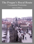 Cover: The Prague's Royal Route - Alena Goldberg