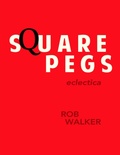 Cover: Square Pegs: Eclectica - Truth Serum Press