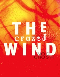 Enlarge image Cover: The Crazed Wind - Truth Serum Press