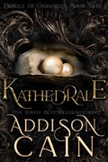 Cover: Kathedrale (Die Wiege der Dunkelheit, #2) - Die Wiege der Dunkelheit