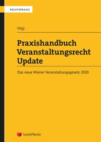 Abbildung von: Praxishandbuch Veranstaltungsrecht Update - LexisNexis ARD ORAC