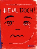 Cover: Heul doch - Tyrolia