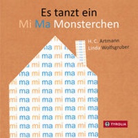 Abbildung von: Es tanzt ein Mi Ma Monsterchen - Tyrolia