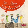 Cover: Das kleine Farben-Einmaleins - Tyrolia