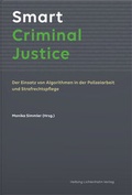 Bild: Smart Criminal Justice - Helbing & Lichtenhahn